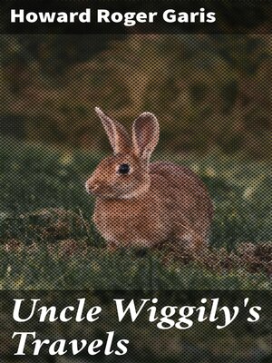 cover image of Uncle Wiggily's Travels